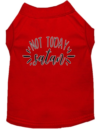 Not Today Satan Screen Print Dog Shirt Red Lg