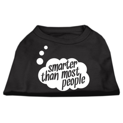 Smarter then Most People Screen Printed Dog Shirt  Black Lg