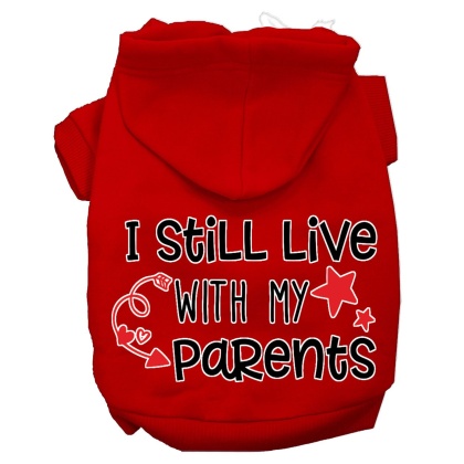 Still Live with my Parents Screen Print Dog Hoodie Red L