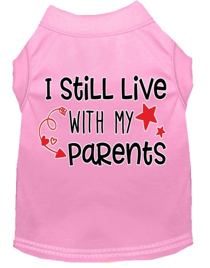 Still Live with my Parents Screen Print Dog Shirt Light Pink Lg