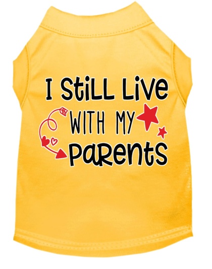 Still Live with my Parents Screen Print Dog Shirt Yellow Lg