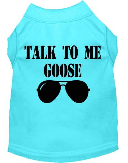 Talk to me Goose Screen Print Dog Shirt Aqua Lg