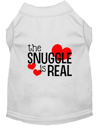 The Snuggle is Real Screen Print Dog Shirt White Lg