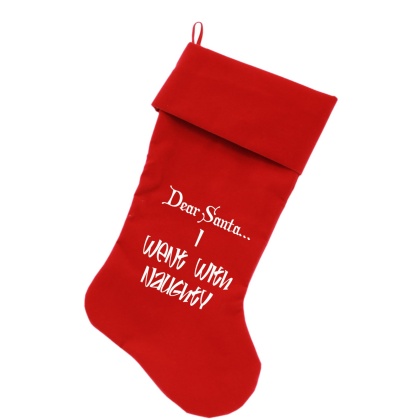 Went with Naughty Screen Print 18 inch Velvet Christmas Stocking Red
