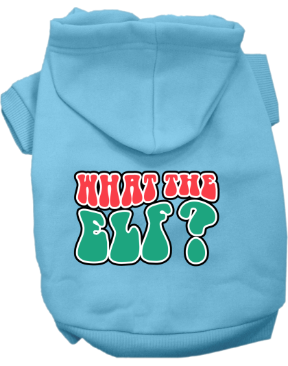 What the Elf Screen Print Dog Hoodie Baby Blue Size XS