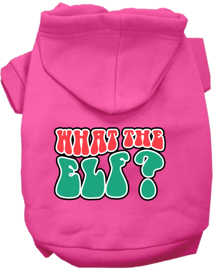 What the Elf Screen Print Dog Hoodie Bright Pink Size XS