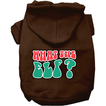 What the Elf Screen Print Dog Hoodie Brown Size XS