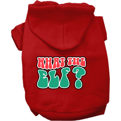 What the Elf Screen Print Dog Hoodie Red Size XS