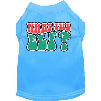 What the Elf Screen Print Dog Shirt Bermuda Blue Size XS