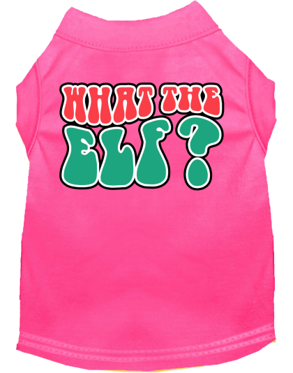 What the Elf Screen Print Dog Shirt Bright Pink Size XS