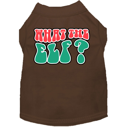 What the Elf Screen Print Dog Shirt Brown Size XS