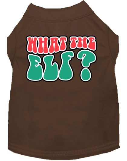 What the Elf Screen Print Dog Shirt Brown Size XS