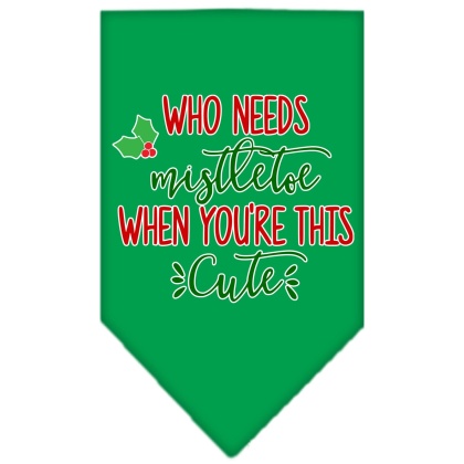 Who Needs Mistletoe Screen Print Bandana Emerald Green Large