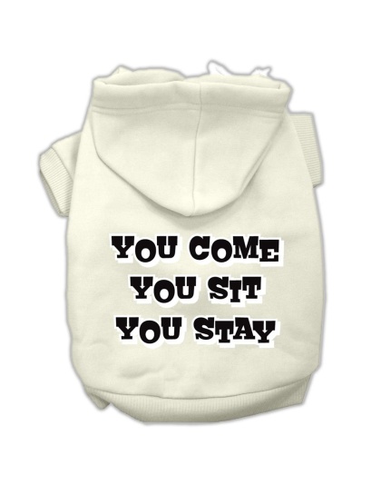 You Come, You Sit, You Stay Screen Print Pet Hoodies Cream Size L